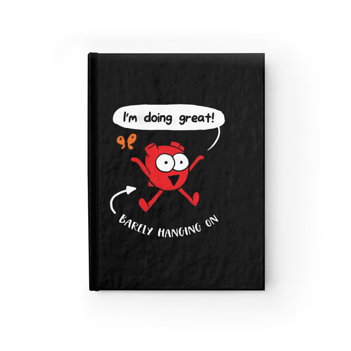 Im Doing Great Heart Lined Journal