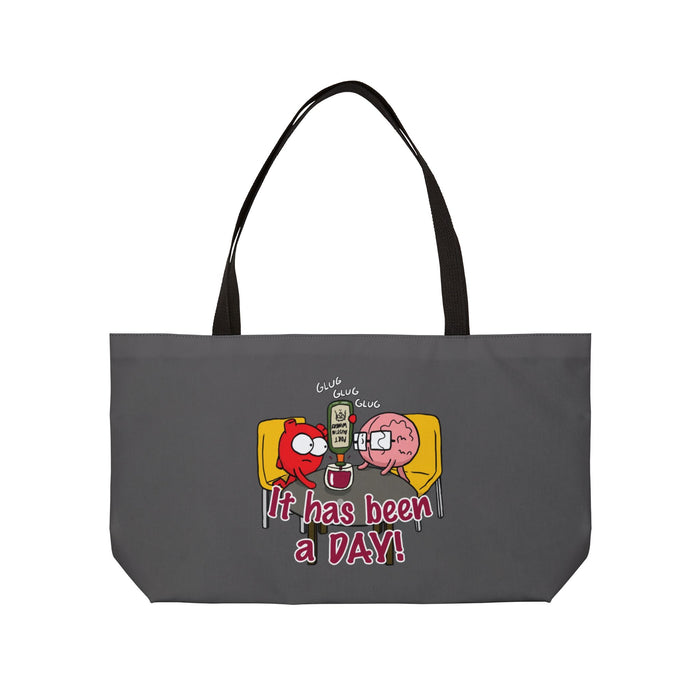 It Has Been A Day Weekender Bag (Woven Handle)