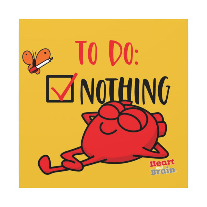 Heart Nothing Canvas