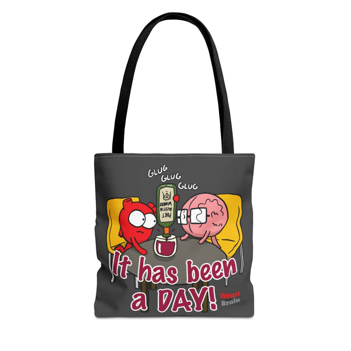It Has Been A Day Tote Bag