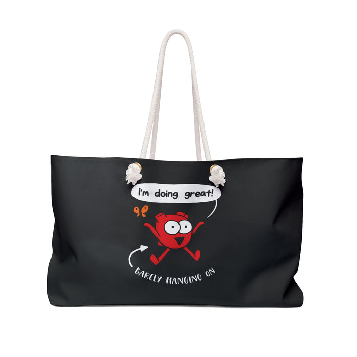 Weekender Bag — "I’m Doing Great!" Cute Heart Character Tote for Self-Care & Gifts