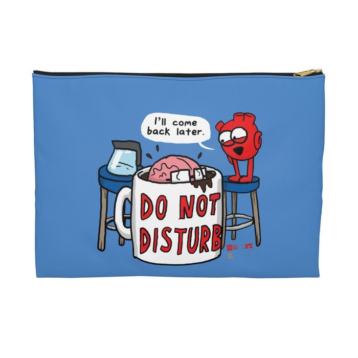 Do Not Disturb Zip Pouch