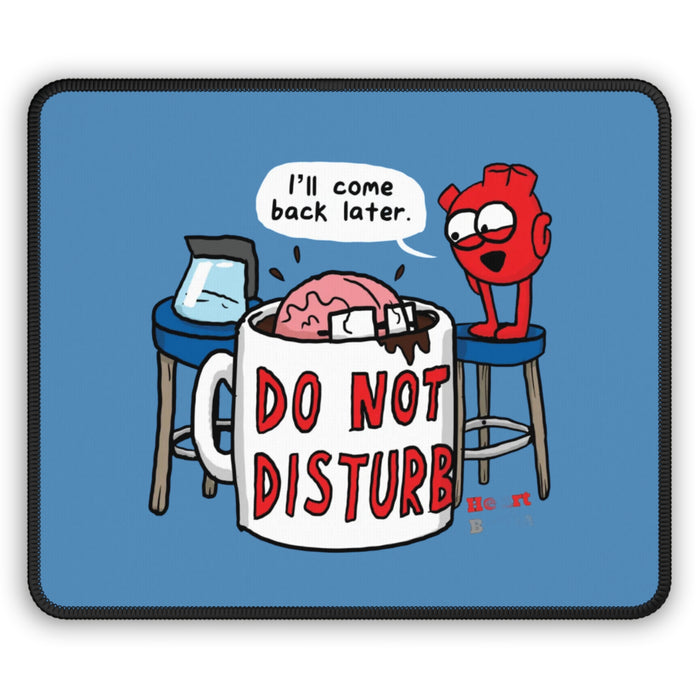 Do Not Disturb Mouse Pad