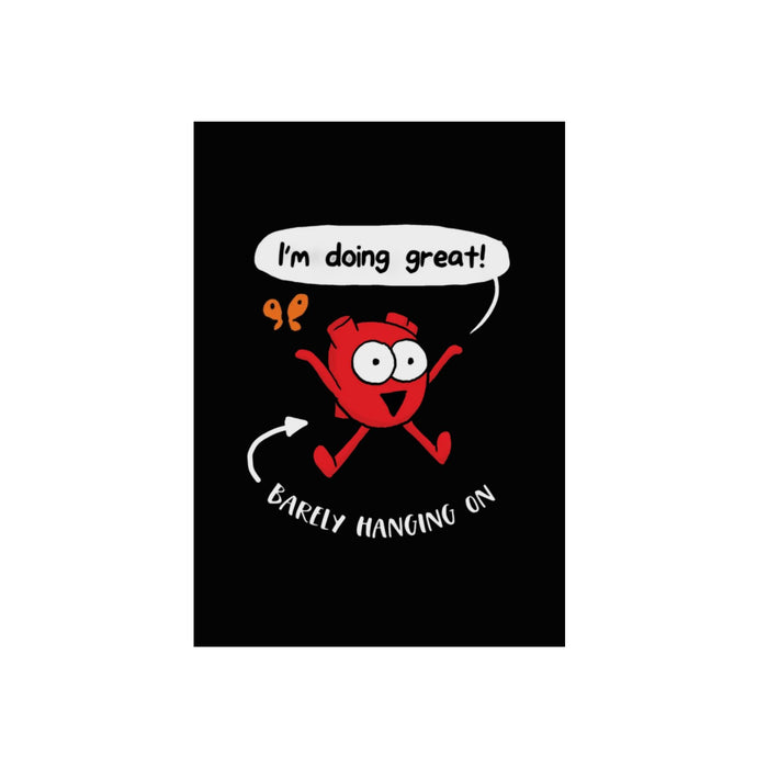 I’m Doing Great Heart Aluminum Print