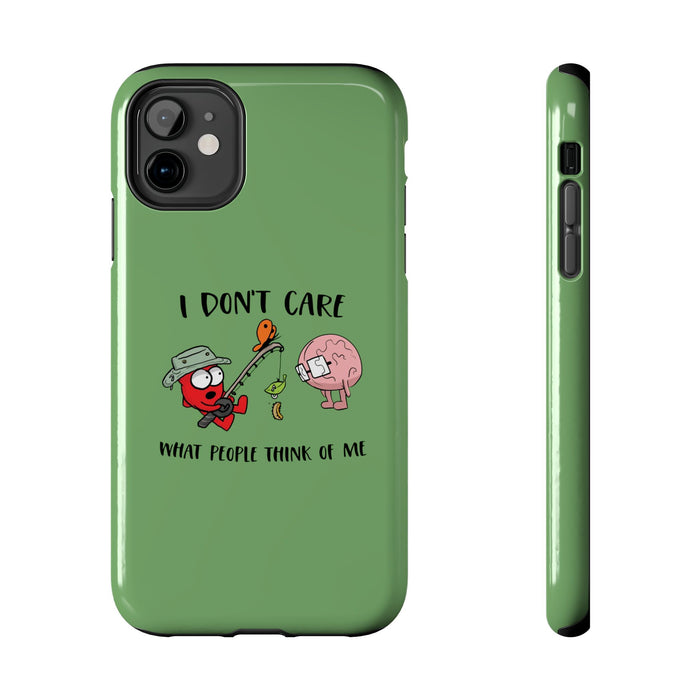 I Dont Care H&B Phone Case Tough