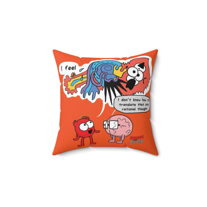 I Feel Pillow