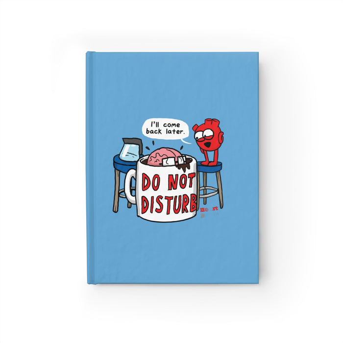 Do Not Disturb Lined Journal