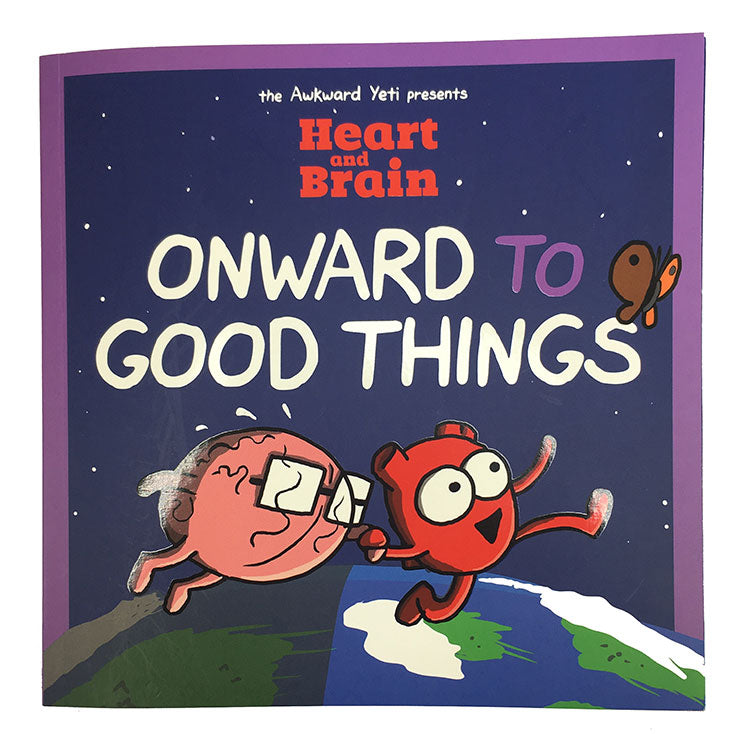 Heart and Brain: Onward to Good Things (Signed)
