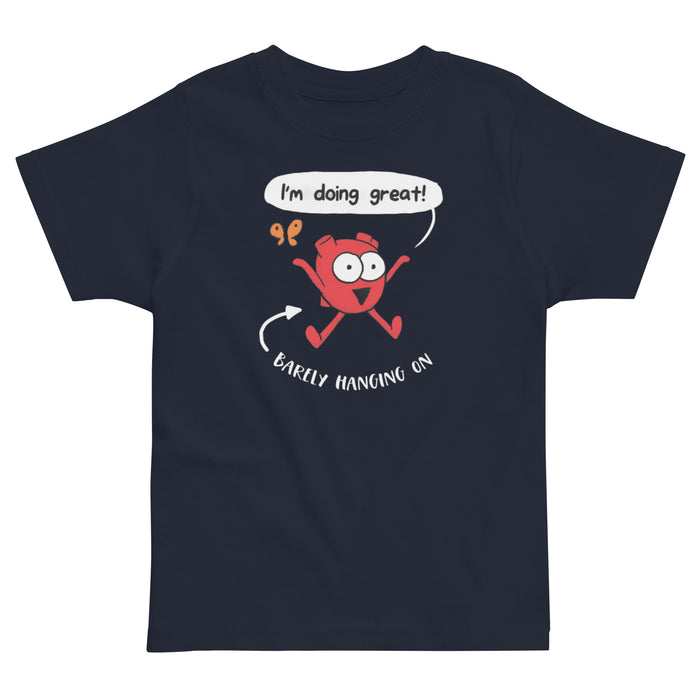 I’m Doing Great Toddler jersey t-shirt
