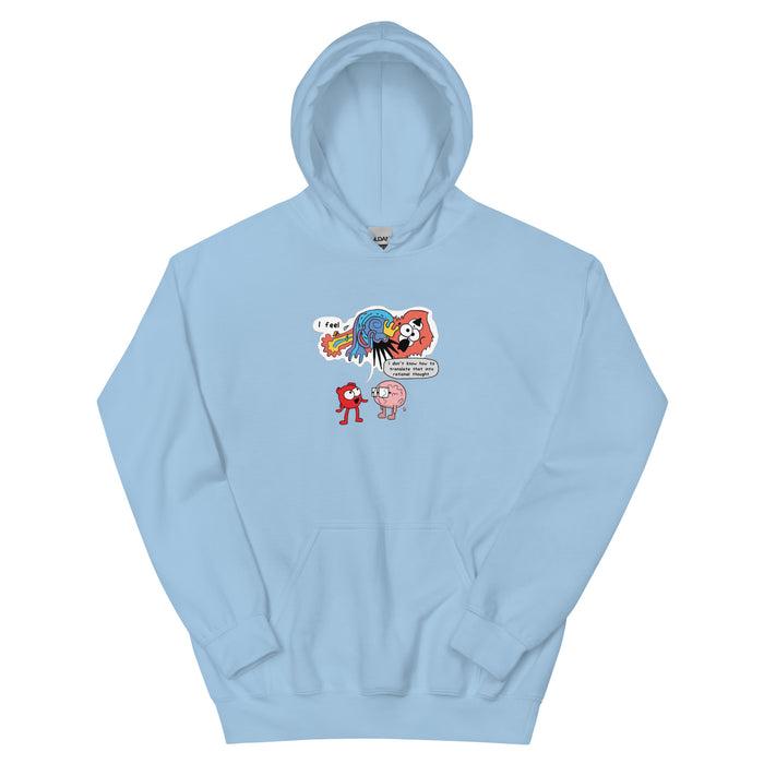 I Feel Hoodie