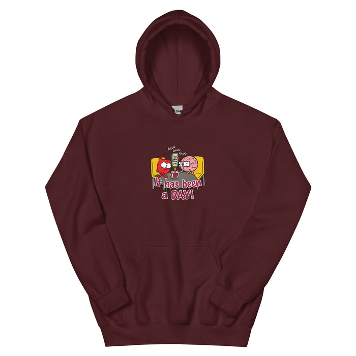 It Has Been A Day Hoodie