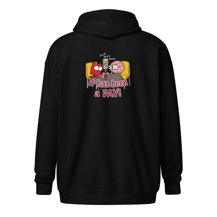 It Has Been A Day zip hoodie