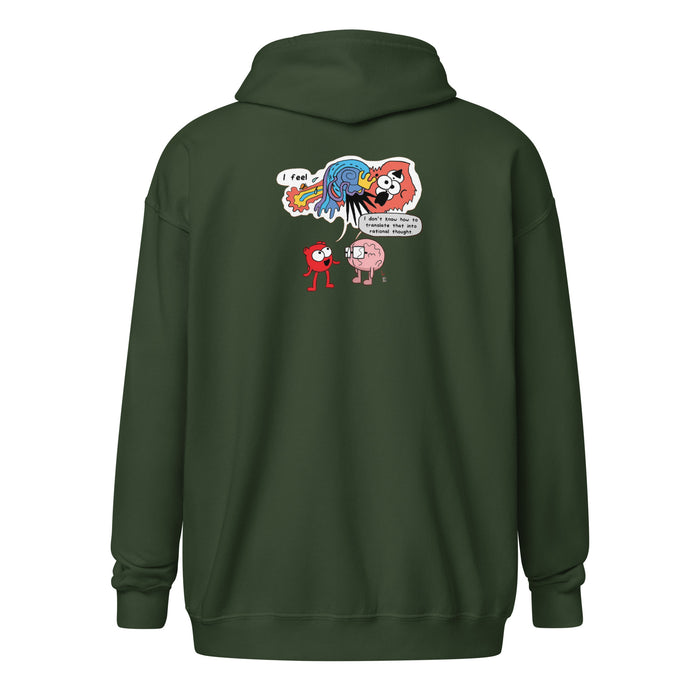I Feel zip hoodie