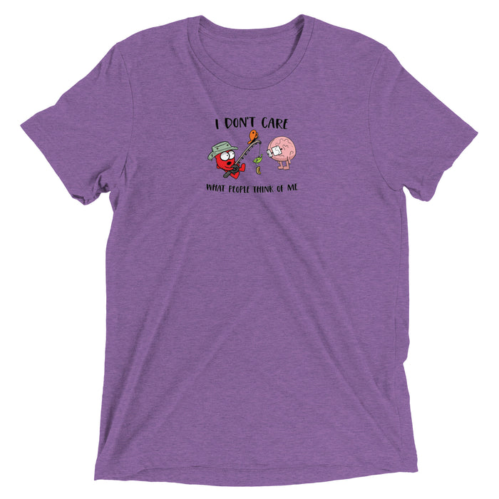 I Domt Care H&B Triblend t-shirt