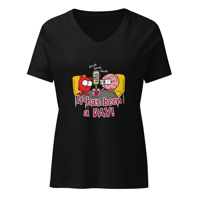 It Has Been A Day Women’s relaxed v-neck t-shirt