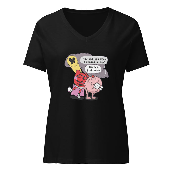 Heroes Just Know Women’s relaxed v-neck t-shirt