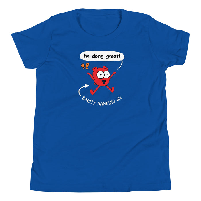 I’m Doing Great Heart Kids T-Shirt